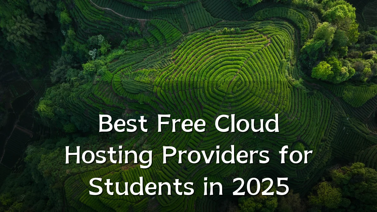 Best Free Cloud Hosting Providers for Students in 2025